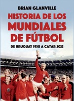 HISTORIA DE LOS MUNDIALES DE FÚTBOL (